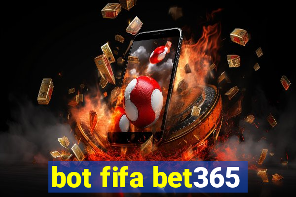 bot fifa bet365